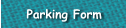 Parking Form